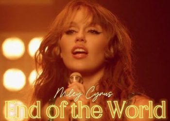 Miley Cyrus End of the World